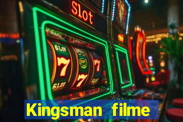 Kingsman filme completo dublado superflix